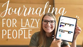 iPad journaling for lazy people