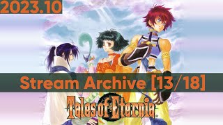 Tales of Eternia - Quiz Game, Farlos Sanctuary, Tomb of Aifried [13/18] [PS] [Stream Archive]