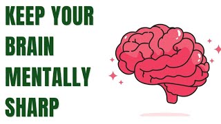 Effective ways to train your brain to help keep you mentally sharp