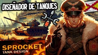 ¡VUELVE EL DISEÑADOR DE TANQUES! ⚙️🛠️🔥 | SPROCKET