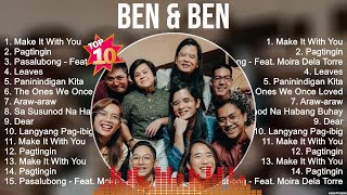 Ben & Ben Greatest Hits ~ OPM Music ~ Top 10 Hits of All Time