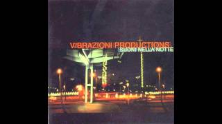 Vibrazioni Productions - Suoni Nella Notte