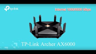 [Speed Test] Archer AX6000 with Archer TX3000E