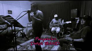 Penyesalan By DYNA BAND