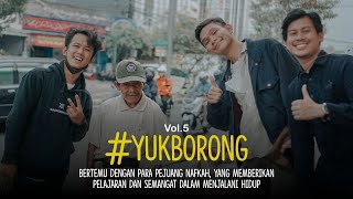 #YukBorong - Belajar arti bersyukur dari para pejuang nafkah hebat ini✊😃