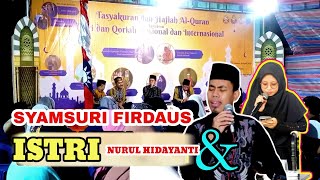 SYAMSURI FIRDAUS & ISTRI NURUL HIDAYANTI PASANGAN QORI QORIAH SUARA MERDU (Bima)