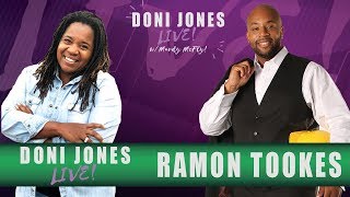 E15: A Real Conversation With Real Estate Entrepreneur Ramon Tookes | Doni Jones Live