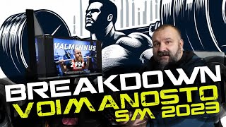 BREAKDOWN | VOIMANOSTON SM-2023 ENNAKKO