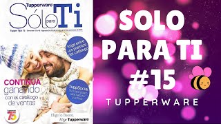 SOLO PARA TI #15 2021 || TUPPERWARE MÉXICO