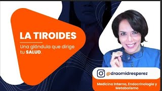 La tiroides: una glándula que dirige tu salud!