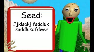 Baldi's Basics Plus - Seed "Jjklsakjlfsdaluksaddlusdfdwer"