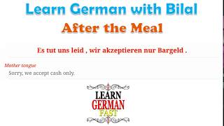 Learn German with Bilal:- After the Meal