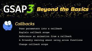 GSAP: Understanding Callbacks and Callback Scope