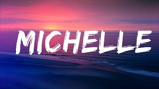 Sir Chloe - Michelle (Lyrics) Lyrics Video