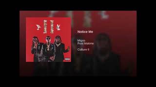 Migos - Notice Me ft. Post Malone (Clean)