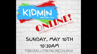 KIDMIN Online! May 10th, 2020