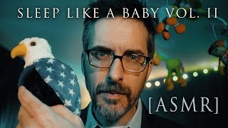 Sleep Like a Baby Vol. II [ASMR]