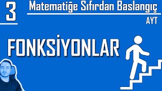 Fonksiyonlar 3 | Sıfırdan AYT Kampı 3. Video