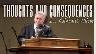 “Thoughts and Consequences” - Bishop Nathaniel Wilson- 1-28-24 - Summit Church