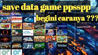 cara save data game ppsspp di android