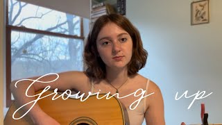 Growing Up - original song