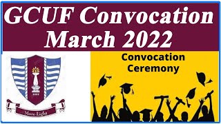 GCUF Convocation March 2022 - Convocation 2022 Online Registration