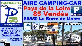 85 Aire Camping-Car "La Barre-de-Monts" Hello!camping-car