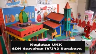 UKK Kelas VI SDN Sawahan IV/343 Surabaya