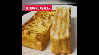 ROTI GEMOK BAKAR