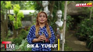 RIKA YUSUF ( Cinta Jadi Benci ) || Radio Mitra FM Jakarta