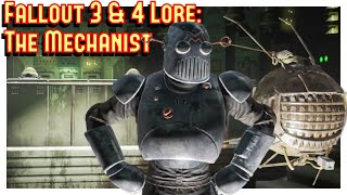 The Mechanist - Fallout Lore (Fallout 3 & 4)