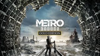 Первая миссия в Metro Exodus в 2К в ульра графике