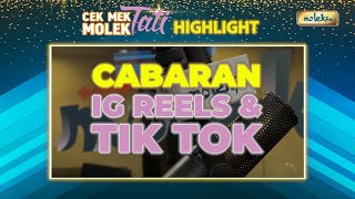 Cabaran IG Reels & Tik Tok ! | Cek Mek Molek Tati