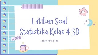 Latihan Soal Statistika Kelas 4 SD