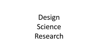 Design Science Research in Information Systems