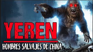 YEREN: el YETI de CHINA | Criptozoologia