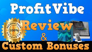 ProfitVibe Review - What You Need to Know Before Buying {ProfitVibe Review]