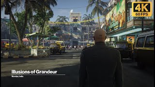 (SideMission) Illusions of Grandeur/Mumbai,India - 4K60FPS | Hitman: World of Assassination