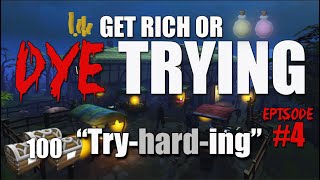 Get Rich or DYE Trying E.4! | Runescape 3 2021