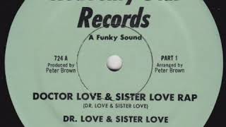 Doctor Love & Sister Love - Doctor Love & Sister Love Rap