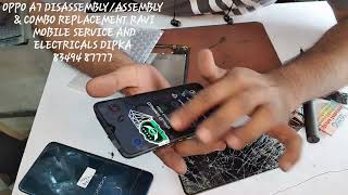 OPPO A7 DISASSEMBLY/ASSEMBLY COMBO REPLACEMENT AT RAVIMOBILE SERVICE&ELECTRICAL DIPKA CG 8349487777