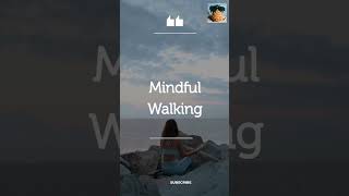 🔥MINDFUL WALKING 1-MINUTE MINDFULNESS EXERCISE -  + TWO BONUS EXERCISES IN DESCRIPTION🔥