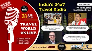 Breaking Travel News, Indigo direct flight, Assam aiming high-end, Malaysia airline, JW Marriot,