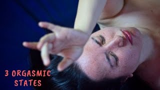 🧘🏿‍♀️ Orgasm: 3 Types of Orgasmic States - Renee Adolphe