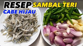 cara membuat sambal teri cabe hijau yang tahan lama