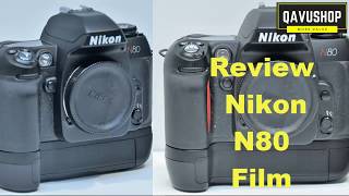 QAVUSHOP | Review Nikon N80 Film | Review Máy Ảnh Film Nikon N80