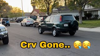 Crv is gone… on to the next