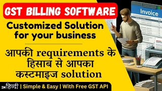 GST Billing Software With Free GST Verification API | GST Invoicing Customize App | Rappid Tech