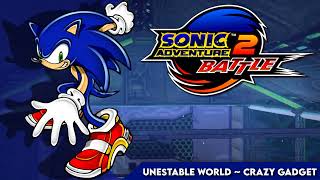 Unestable World ~ Crazy Gadget || Sonic Adventure 2