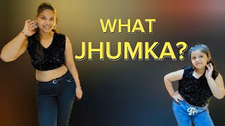 WHAT JHUMKA DANCE || DEEPANSHI & Bhumi || KVS DANCE STUDIO